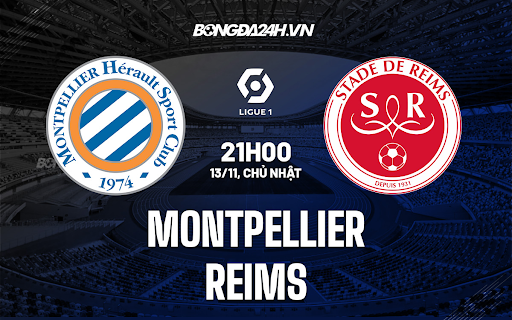 Kèo An Toàn Trận Montpellier vs Reims: Phân Tích Tiết Từ Chuyên Gia 3 Kèo An Toàn Trận Montpellier vs Reims